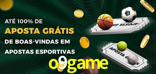o9game Ate 100% de Aposta Gratis